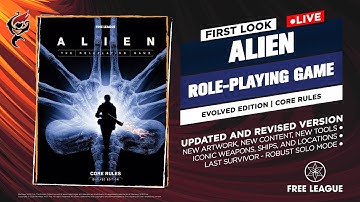 ALIEN RPG: EVOLVED EDITION - CORE RULEBOOK || FIRST LOOK