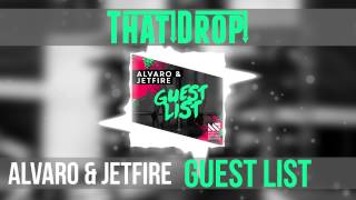 Alvaro & Jetfire - Guest List (Original Mix)