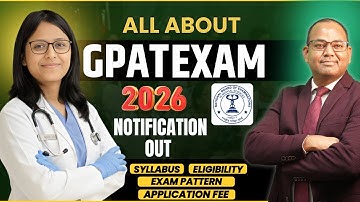 GPAT Exam 2026 Notification Out | GPAT Exam 2026 Application Date Out | GPAT 2026 Notification