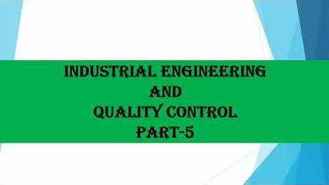Industrial Engineering And Quality Control MCQ series - Part 5
