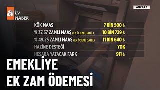 Emekliye ek zam ödemesi ne zaman yatacak? - atv Ana Haber 3 Şubat 2024