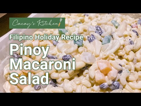 Pinoy CREAMY Macaroni Salad - NEW YEAR Special Recipe