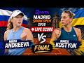 Mirra Andreeva vs Marta Kostyuk 🎾LIVE SCORE TENNIS WTA MADRID SPAIN OPEN 2026 | Final