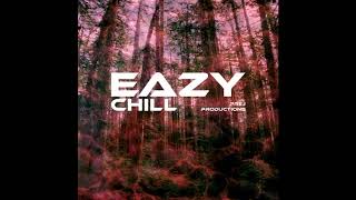 Eazy Chill - Away Official Audio