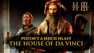 Postavy a jejich hlasy | The House of Da Vinci II & III (2019, 2022) [CZ / český dabing]