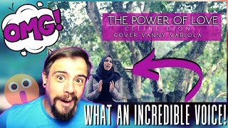 CELINE DION - THE POWER OF LOVE COVER BY VANNY VABIOLA │ FIRST TIME REACTION!