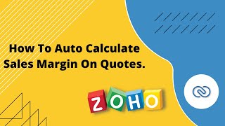 How To Auto Calculate Sales Margin On Quotes In Zoho CRM screenshot 4