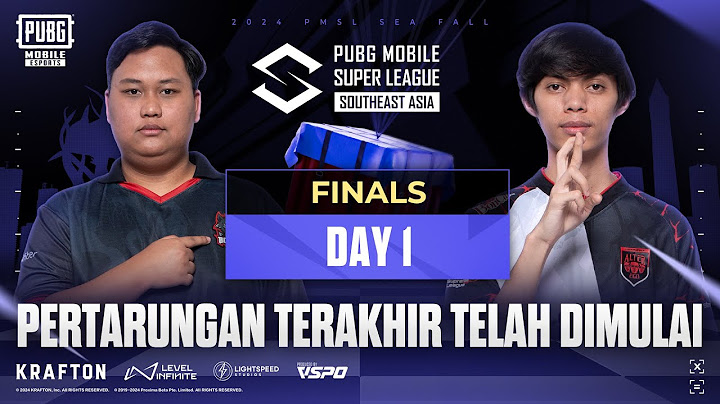[ID] 2024 PMSL SEA FINALS D1  | Fall |  PERTARUNGAN TERAKHIR TELAH DIMULAI