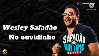 Wesley Safadão  Ouvidinho 2022