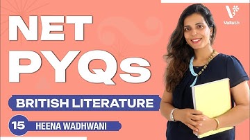 UGC NET English PYQs-15 | British Literature | Heena Wadhwani | Vallath