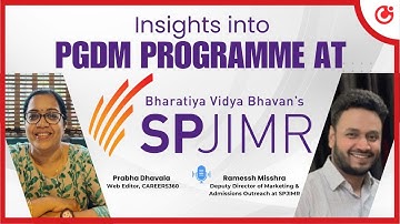 Know About PGDM and PGDM (BM) Programmes at SPJIMR Mumbai: Interview with Mr Ramessh Misshra