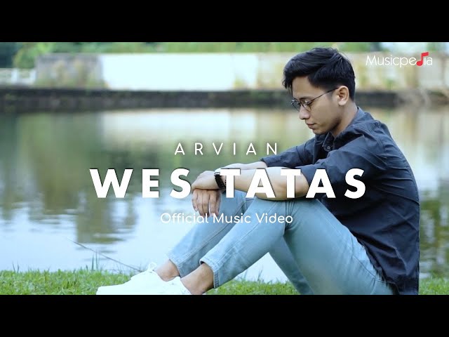 Arvian Dwi - Wes Tatas (Official Music Video) | Layangan Sing Tatas Tondo Tresnoku Wes Pungkas class=