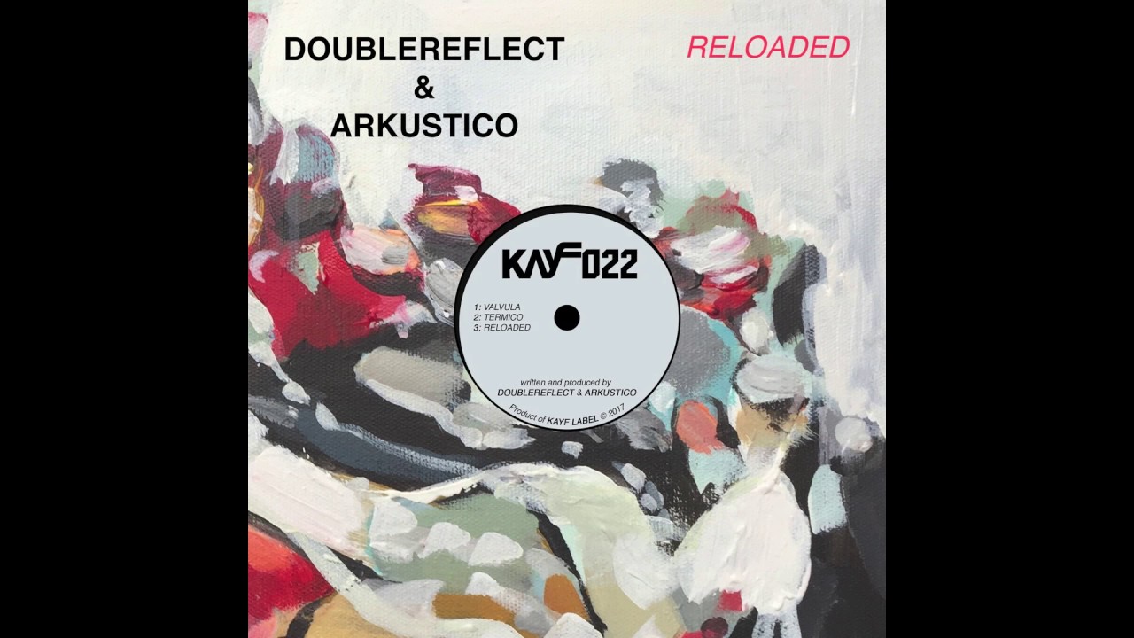 Watch KAYF022 - Doublereflect, Arkustico - Termico (Original Mix) on YouTube Watch KAYF022 - Doublereflect, Arkustico - Termico (Original Mix) on YouTube