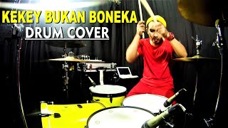 KEKE BUKAN BONEKA - DRUM COVER - BY RENDY SURYADI
