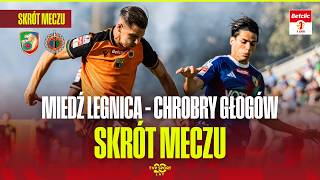 HIGHLIGHTS: MIEDŹ LEGNICA – CHROBRY GŁOGÓW. DERBY REMATCH! BETCLIC 1ST LEAGUE – ROUND 7
