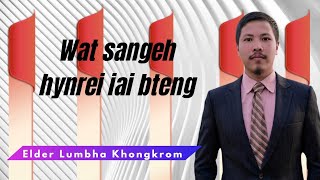 Wat sangeh hynrei iai bteng | Morning Manna | Episode 666