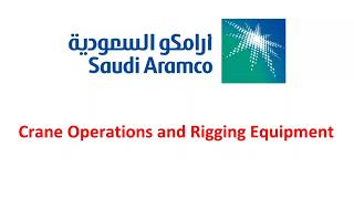 Information Saudi Aramco Crane Operations and Rigging Equipment News