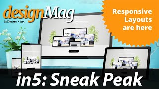 Responsive Layouts from InDesign & in5 (First Look)