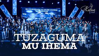 TUZAGUMA MU IHEMA || SHALOM CHOIR