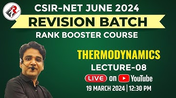 Revision Classes For CSIR-NET JUNE 2024 I Thermodynamics I Lecture-8 | Himanshu Sir