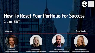 Investor Connection Summit with Morningstar: How To Reset Your Portfolio For Success