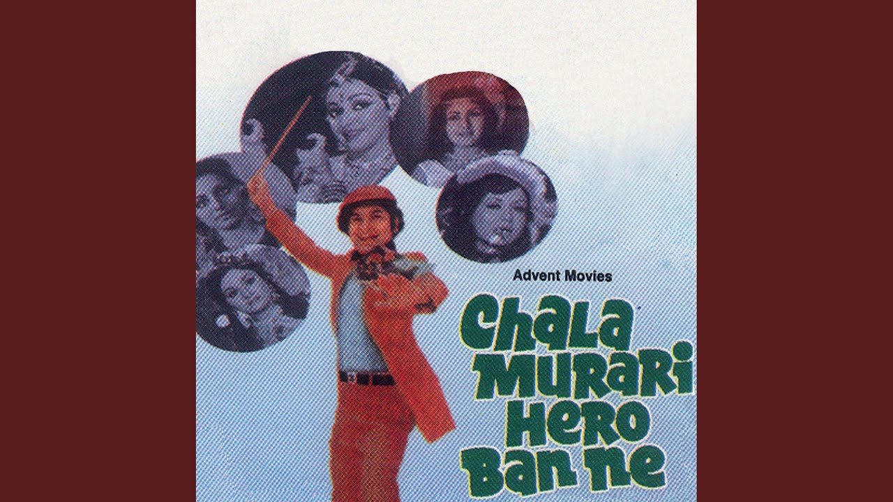 Teri Katputli Hoon Chala Murari Hero Ban Ne  Soundtrack Version