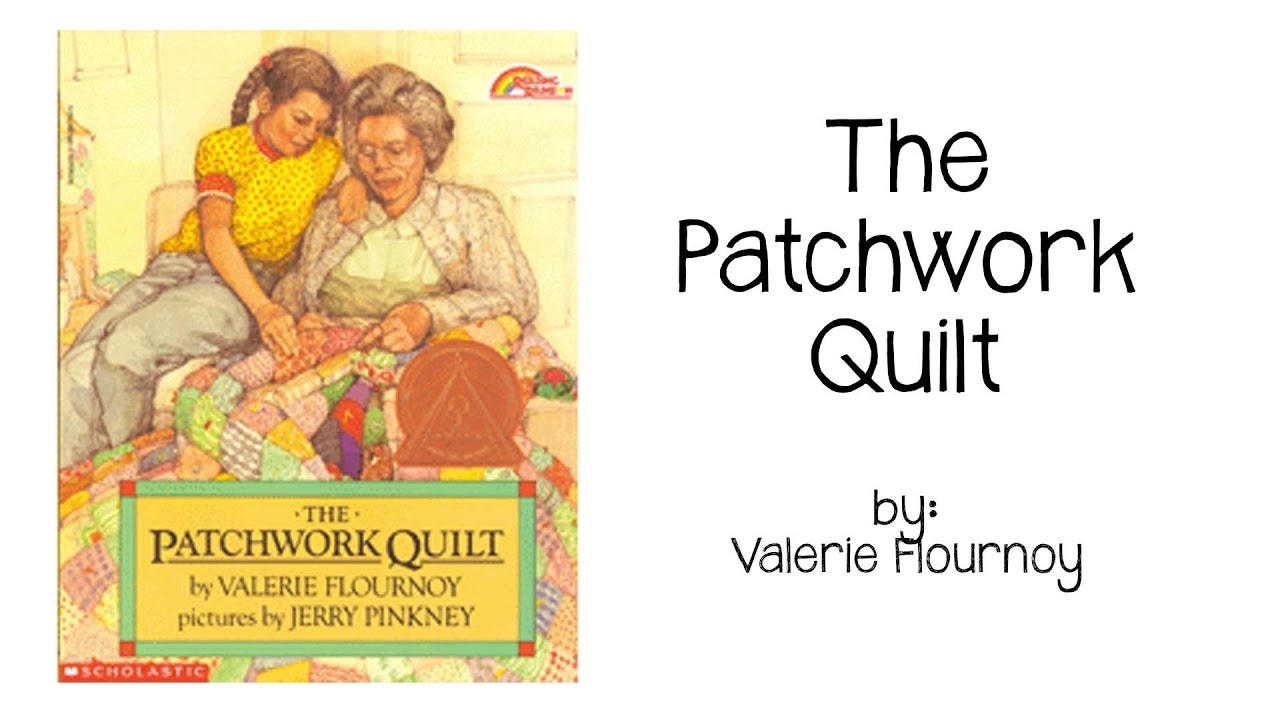 the patchwork quilt youtube