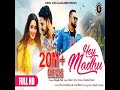 Hey Madhu Mp3 Song