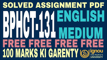 BPHCT 131  Solved assignment 2022 ! ignou all assignment pdf free !