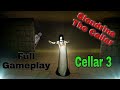 Очень длинные подвалы! №3 | Slendrina: The Cellar Полное Прохождение третьего подвала