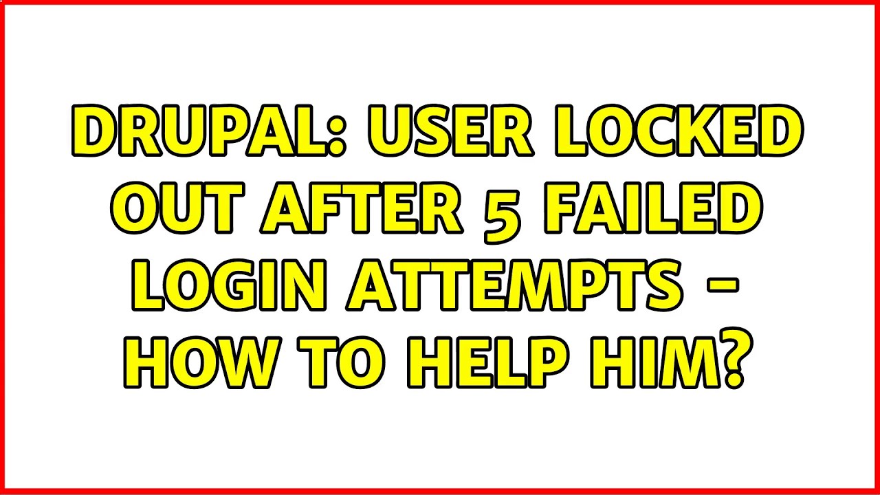 Drupal User Locked out after 5 failed login attempts how to help him