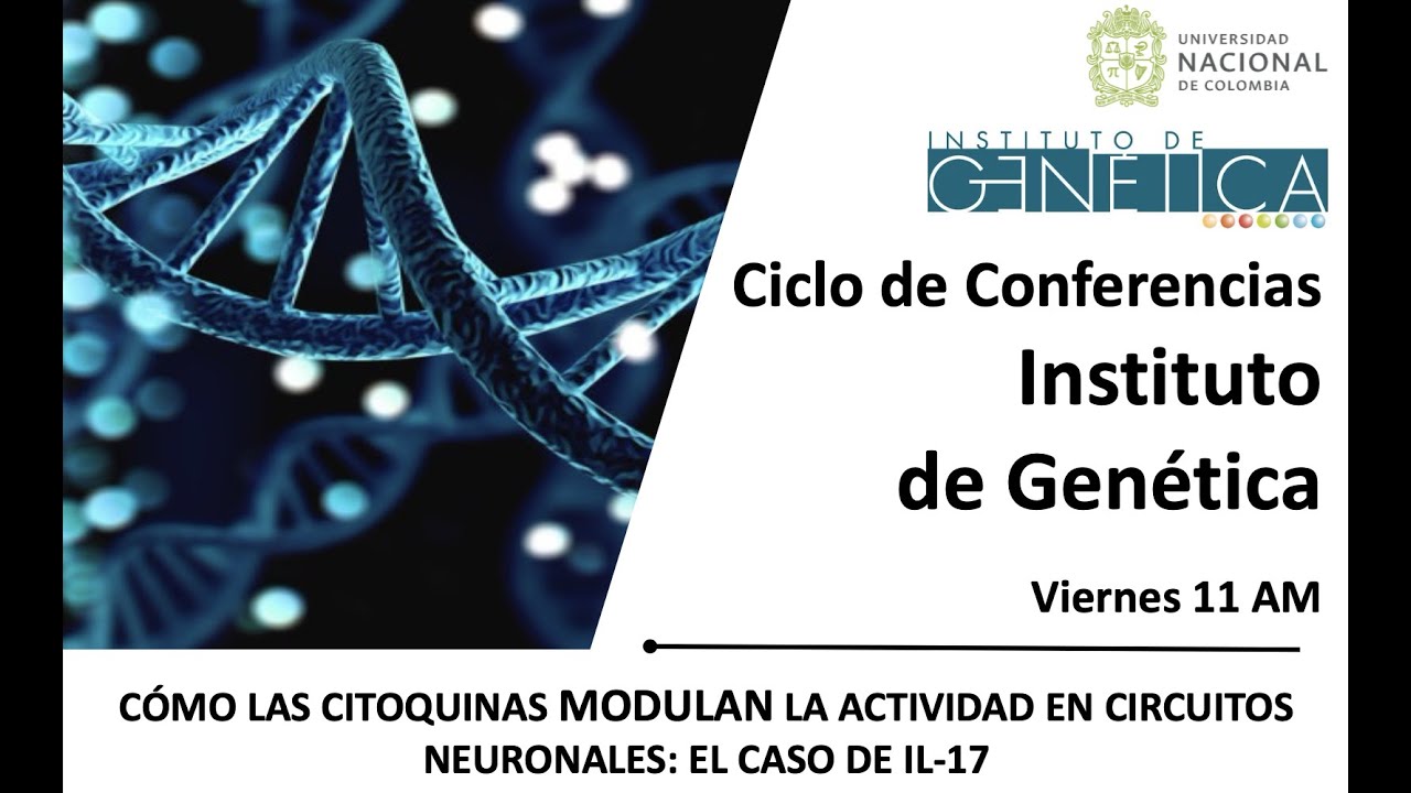 Ciclo de Conferencias - Instituto de Genética 2021