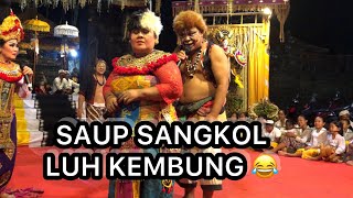 GENDING SAUP SANGKOL UNTUK LUH KEMBUNG ALA CLEKONTONG MAS PREMBON DI SANGEH BADUNG