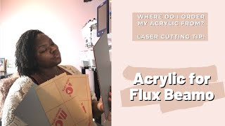 Acrylic Unboxing for Flux Beamo Laser