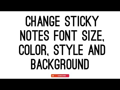 sticky notes tutorial | how to change sticky notes font, font color, size and background color