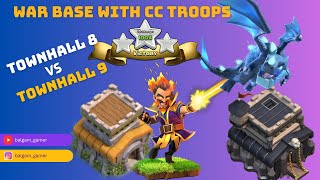 How to 3 Star TH 9 War Base with CC Troops || th8 vs th9 war attack strategy 3 star #3starstrategy