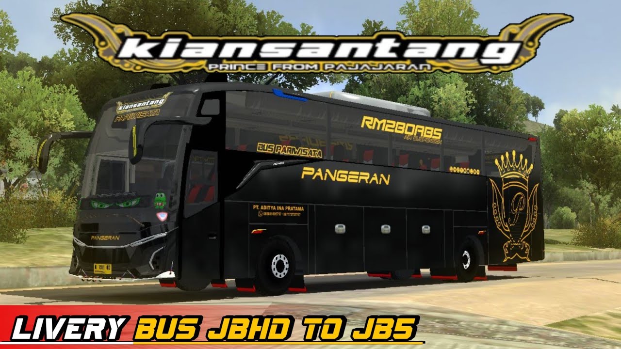 PANGERAN KIANSANTANG ‼️ LIVERY BUS JBHD TO JB5 SG | BUSSID V4.3.2