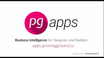 Proving Ground Apps - Business Intelligence for Designers and Builders