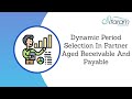 Dynamic Period Selection In Partner Aged Receivable And Partner Aged Payable