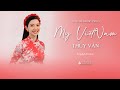 My vietnam by thuy van  english version  official music