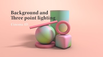 Background and Three Point Lighting in Cinema 4D