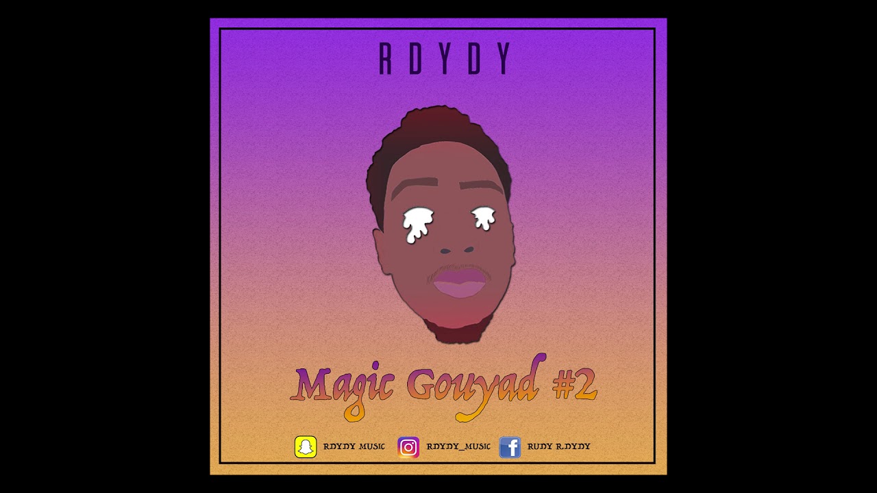 RDYDY   Magic Gouyad  2 Official Audio