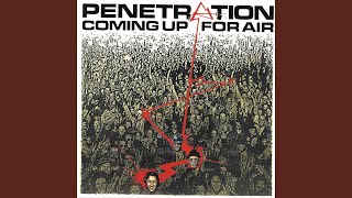 Video thumbnail of "Penetration - Come Into The Open"