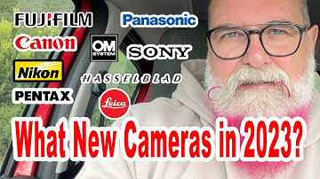 What new cameras in 2023? - IN ENGLISH