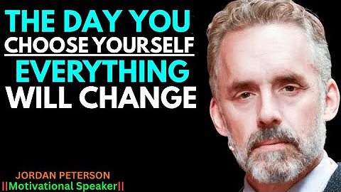 This is what happens when you finally choose yourself above all else | Jordan Peterson Motivation