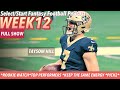Select/Start Fantasy Footballl Podcast: Week 12 &quot;Taysom Thrill and the Crickets&quot; FULL SHOW