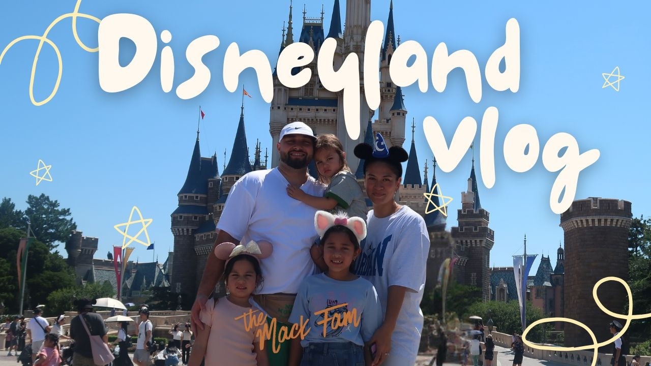 Tokyo Disneyland family vlog!