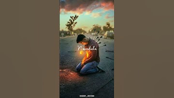 LOVE FAILURE WHATSAPP STATUS IN TAMIL 🥀😔💔|| #shorts #love #whatsappstatus #lovefailure #shortsfeed