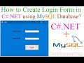 How to Create Login Form in C#.NET using MySQL Database?[With Source Code]