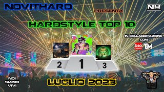 NovitHard presents Hardstyle Top 10 | Luglio 2023